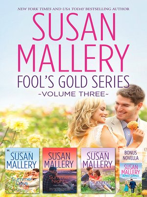 Susan Mallery's Fools Gold Series, Volume 3 - ebook